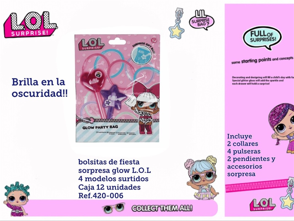 BOLSA FIESTA SORPRESA GLOW LOL SURTIDO