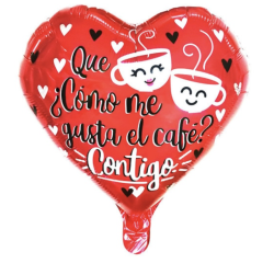 Corazón "Que como me gusta..." 18"